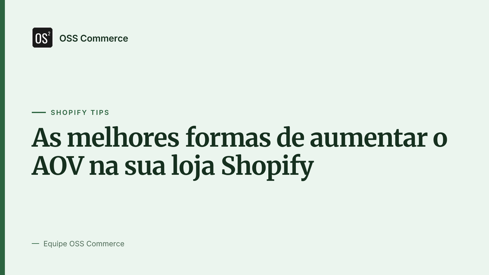 As melhores formas de aumentar o AOV na sua loja Shopify