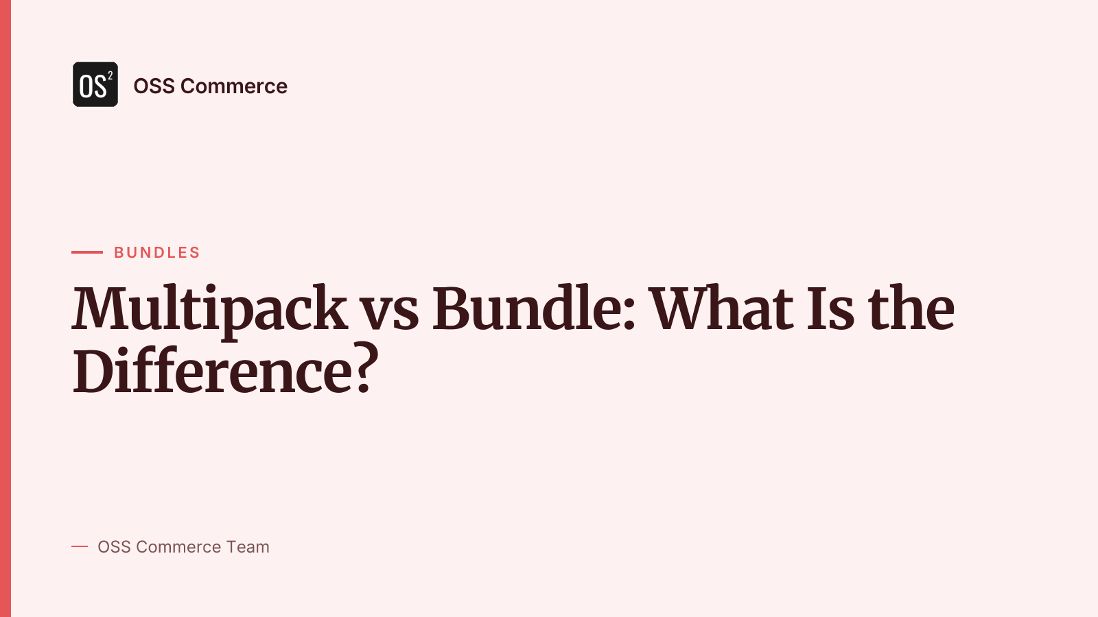 Multipack vs Bundle: What Is the Difference?