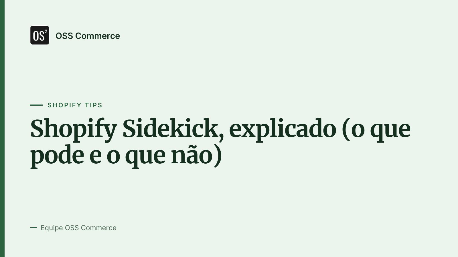 Shopify Sidekick, explicado (o que pode e o que não)