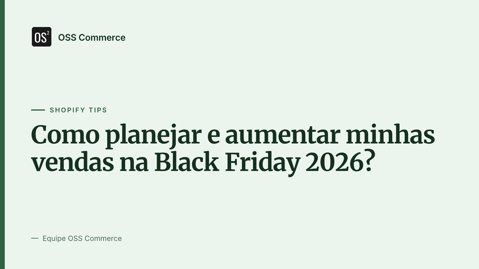 Como planejar e aumentar minhas vendas na Black Friday 2026?